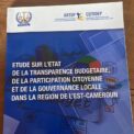 La disponibilité d'une étude sur la transparence budgétaire, la participation citoyenne et la gouvernance locale dans la Région de l'Est Cameroun